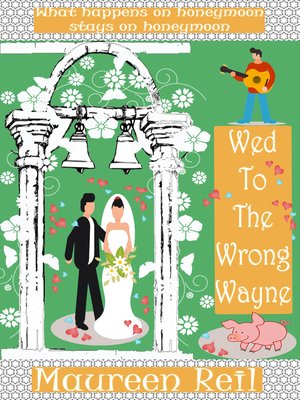 cover image of Wed to the Wrong Wayne